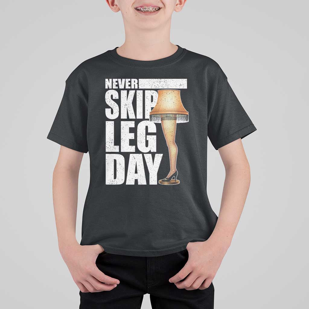 Funny Never Skip Leg Day Christmas Movie T Shirt For Kid Italian Leg Lamp - Wonder Print Shop