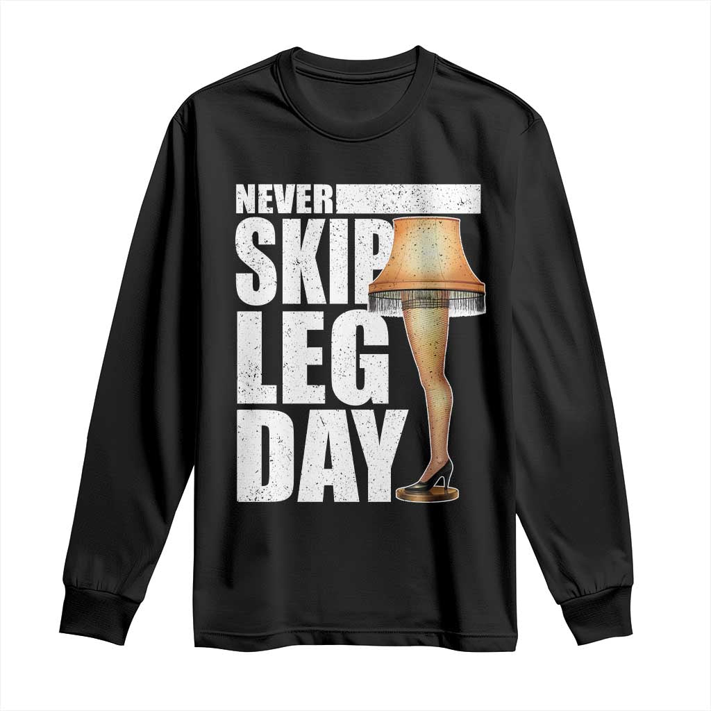 Funny Never Skip Leg Day Christmas Movie Long Sleeve Shirt Italian Leg Lamp - Wonder Print Shop