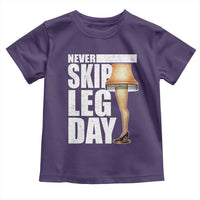 Funny Never Skip Leg Day Christmas Movie Toddler T Shirt Italian Leg Lamp - Wonder Print Shop