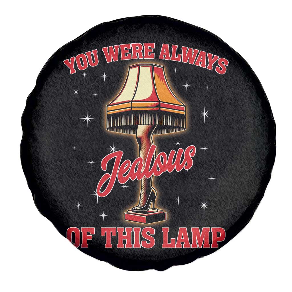 Funny Christmas Movie Spare Tire Cover You Were Always Jealous Of This Lamp Italian Leg Lamp - Wonder Print Shop