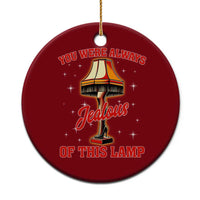 Funny Christmas Movie Ceramic Ornament You Were Always Jealous Of This Lamp Italian Leg Lamp - Wonder Print Shop