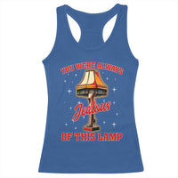 Funny Christmas Movie Racerback Tank Top You Were Always Jealous Of This Lamp Italian Leg Lamp - Wonder Print Shop