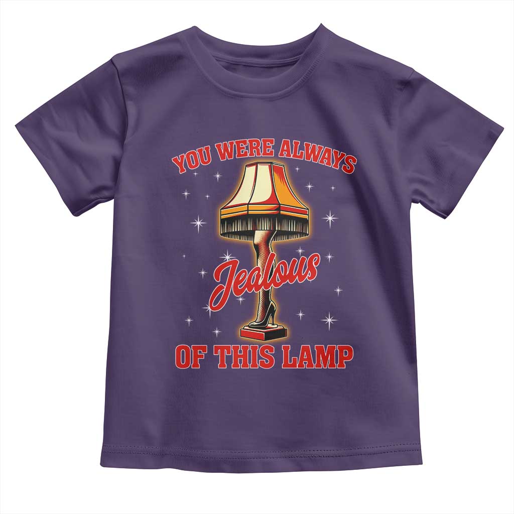 Funny Christmas Movie Toddler T Shirt You Were Always Jealous Of This Lamp Italian Leg Lamp - Wonder Print Shop