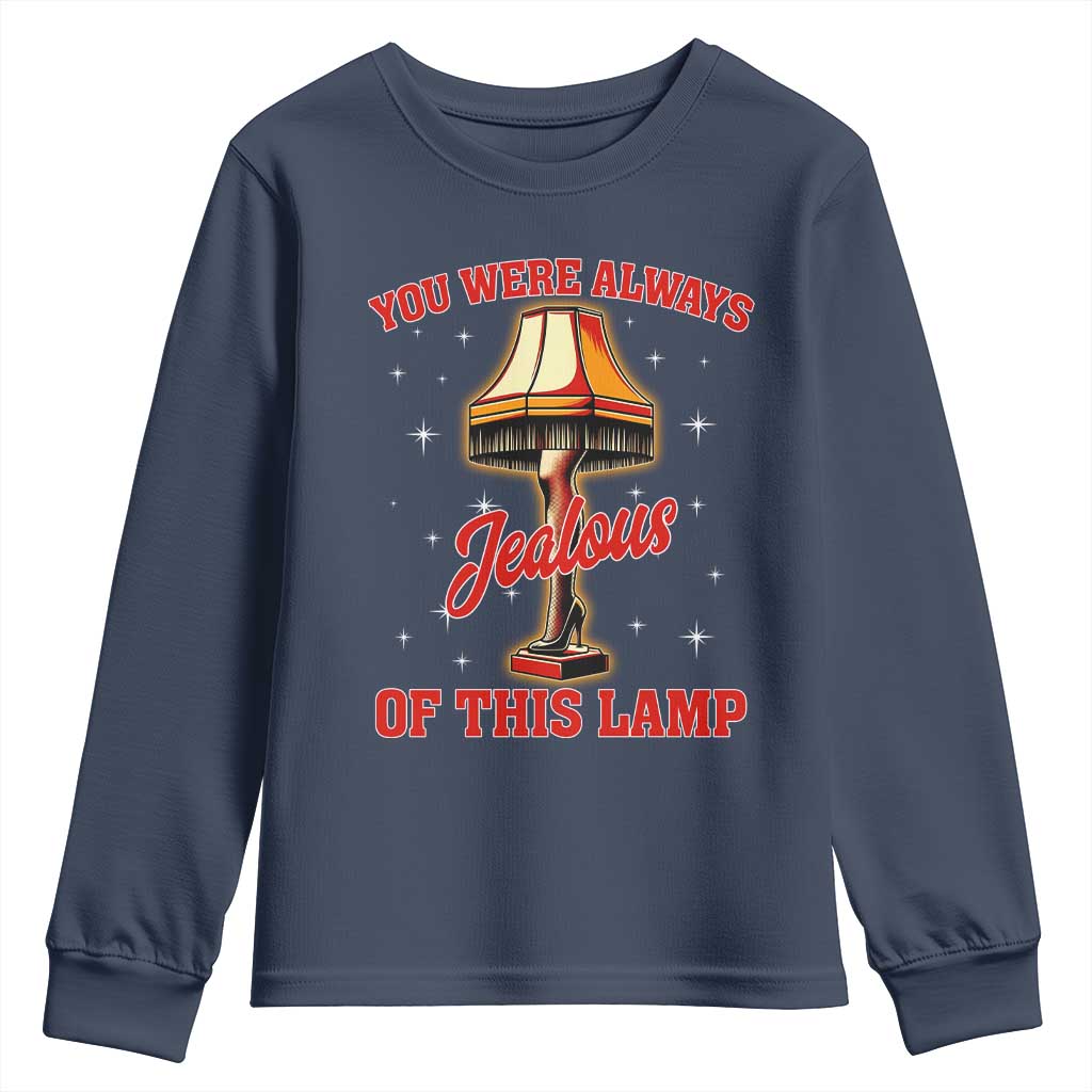 Funny Christmas Movie Youth Sweatshirt You Were Always Jealous Of This Lamp Italian Leg Lamp - Wonder Print Shop