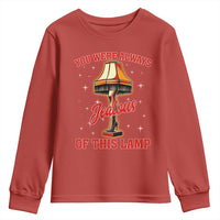 Funny Christmas Movie Youth Sweatshirt You Were Always Jealous Of This Lamp Italian Leg Lamp - Wonder Print Shop