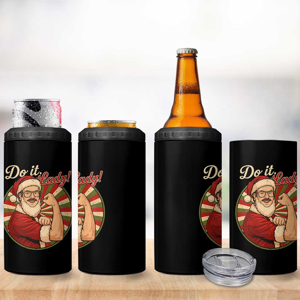 Funny Christmas Do It Lady 4 in 1 Can Cooler Tumbler Mustache Guy Meme Santa Cosplay - Wonder Print Shop