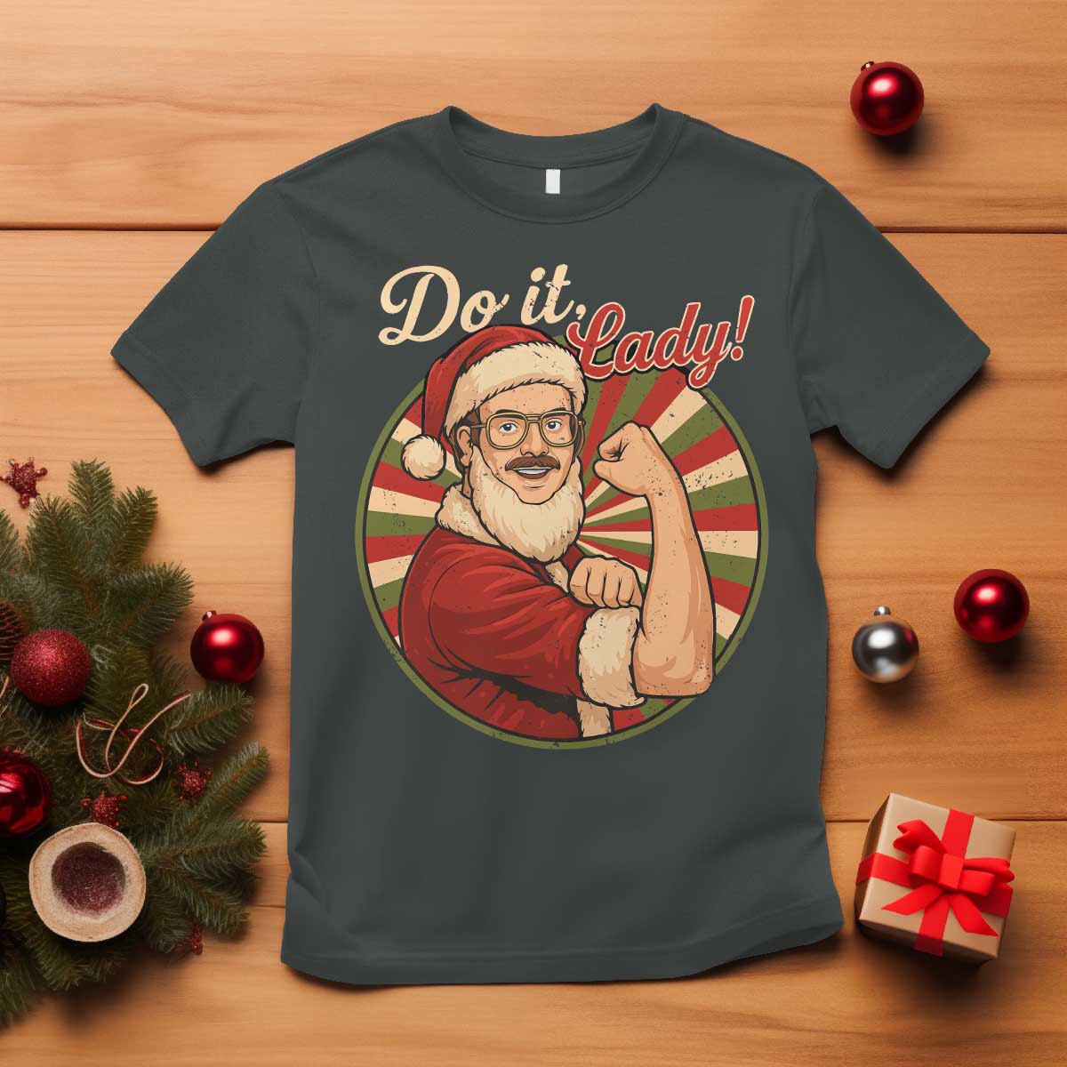 Funny Christmas Do It Lady T Shirt Mustache Guy Meme Santa Cosplay - Wonder Print Shop