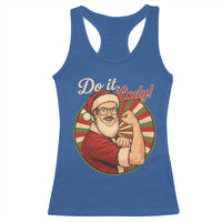 Funny Christmas Do It Lady Racerback Tank Top Mustache Guy Meme Santa Cosplay - Wonder Print Shop