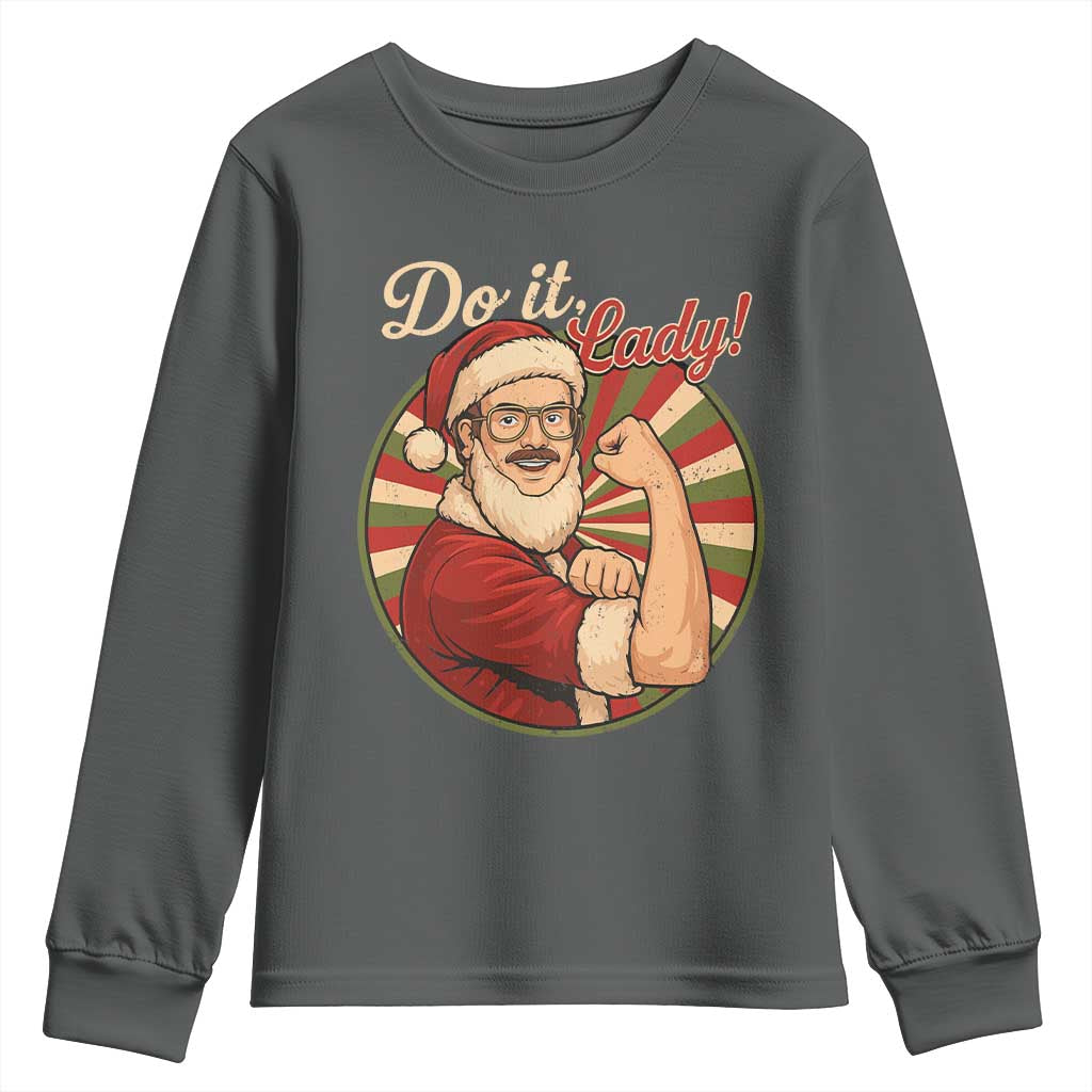 Funny Christmas Do It Lady Youth Sweatshirt Mustache Guy Meme Santa Cosplay - Wonder Print Shop