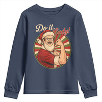 Funny Christmas Do It Lady Youth Sweatshirt Mustache Guy Meme Santa Cosplay - Wonder Print Shop