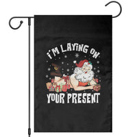 Funny Naughty Christmas Santa Garden Flag I'm Laying On Your Present - Wonder Print Shop