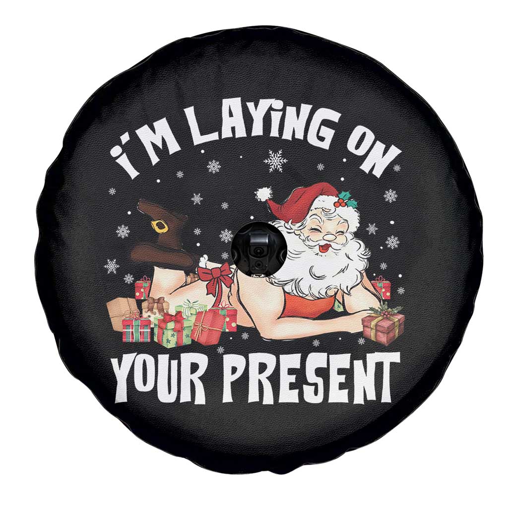 Funny Naughty Christmas Santa Spare Tire Cover I'm Laying On Your Present - Wonder Print Shop