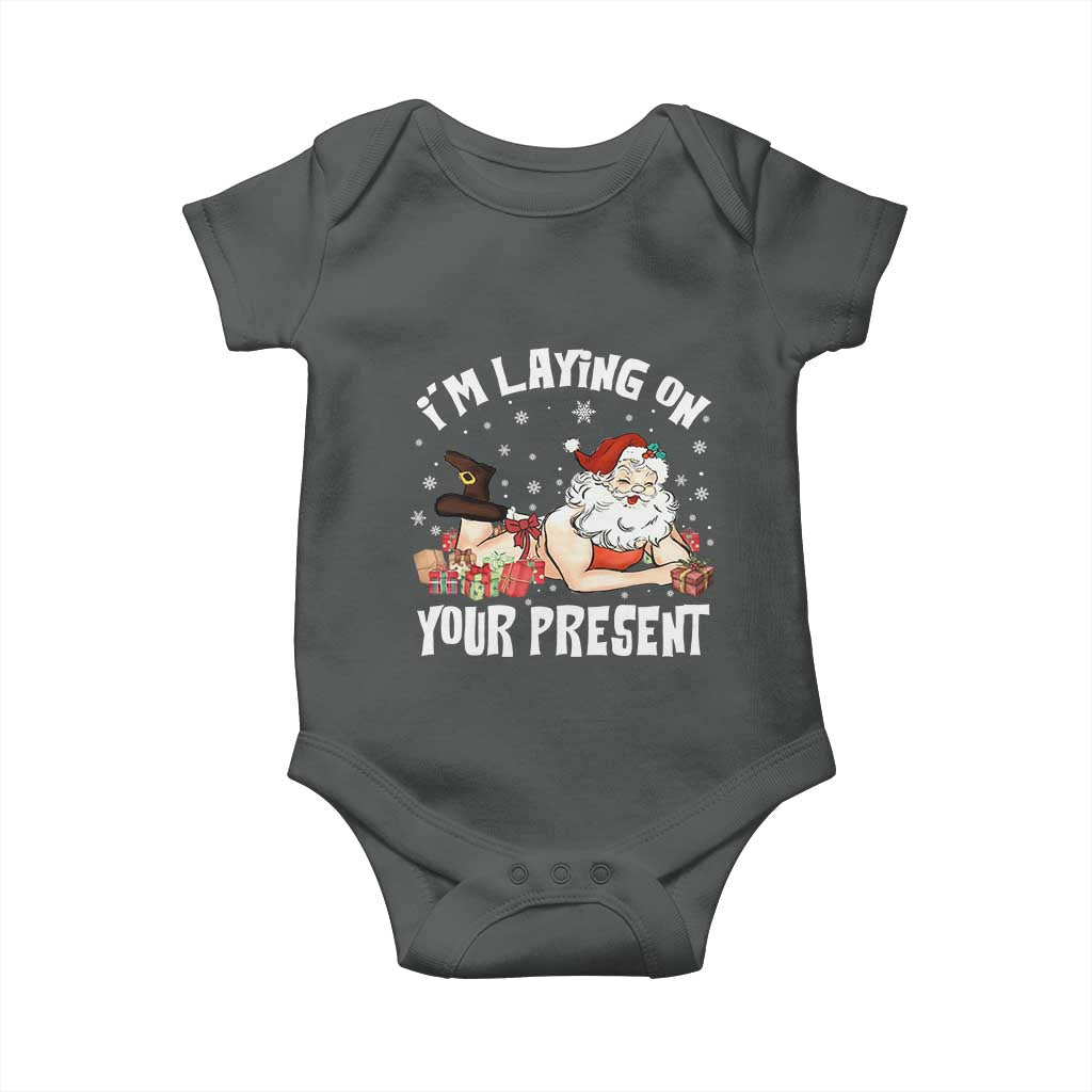 Funny Naughty Christmas Santa Baby Onesie I'm Laying On Your Present - Wonder Print Shop