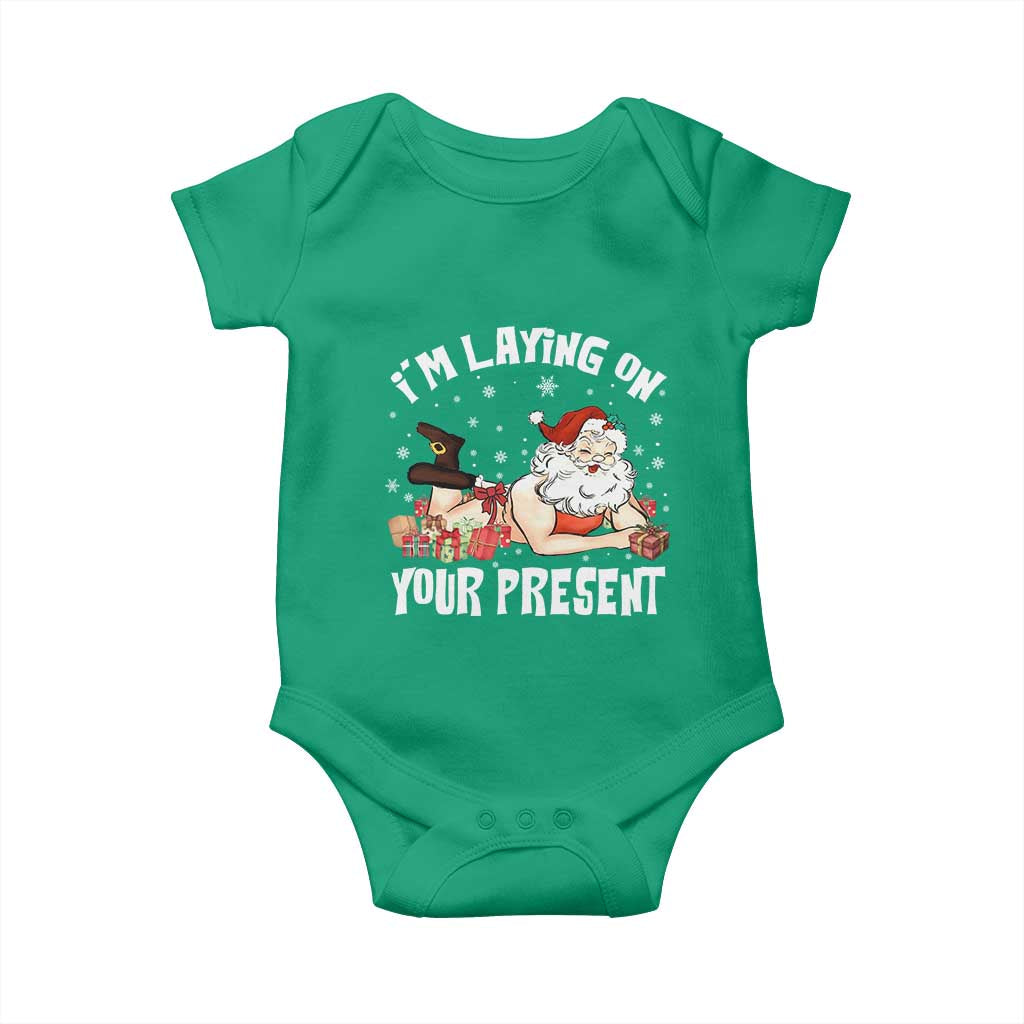 Funny Naughty Christmas Santa Baby Onesie I'm Laying On Your Present - Wonder Print Shop