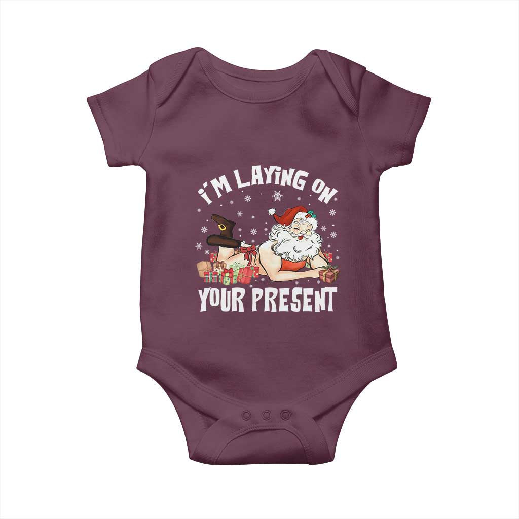 Funny Naughty Christmas Santa Baby Onesie I'm Laying On Your Present - Wonder Print Shop
