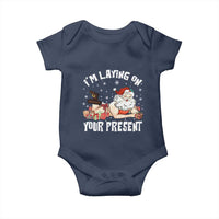 Funny Naughty Christmas Santa Baby Onesie I'm Laying On Your Present - Wonder Print Shop