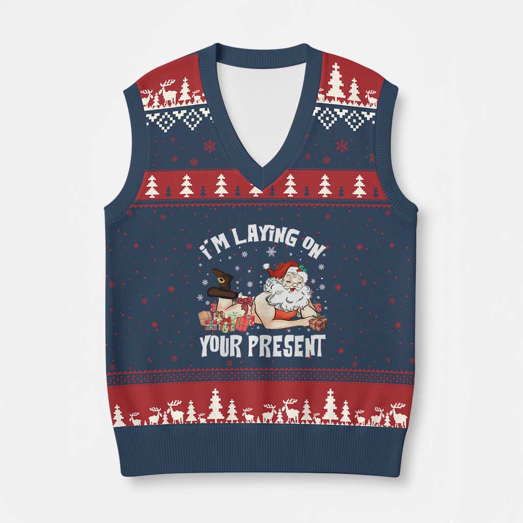 Funny Naughty Xmas Santa V-Neck Knit Sweater Vest I'm Laying On Your Present - Wonder Print Shop