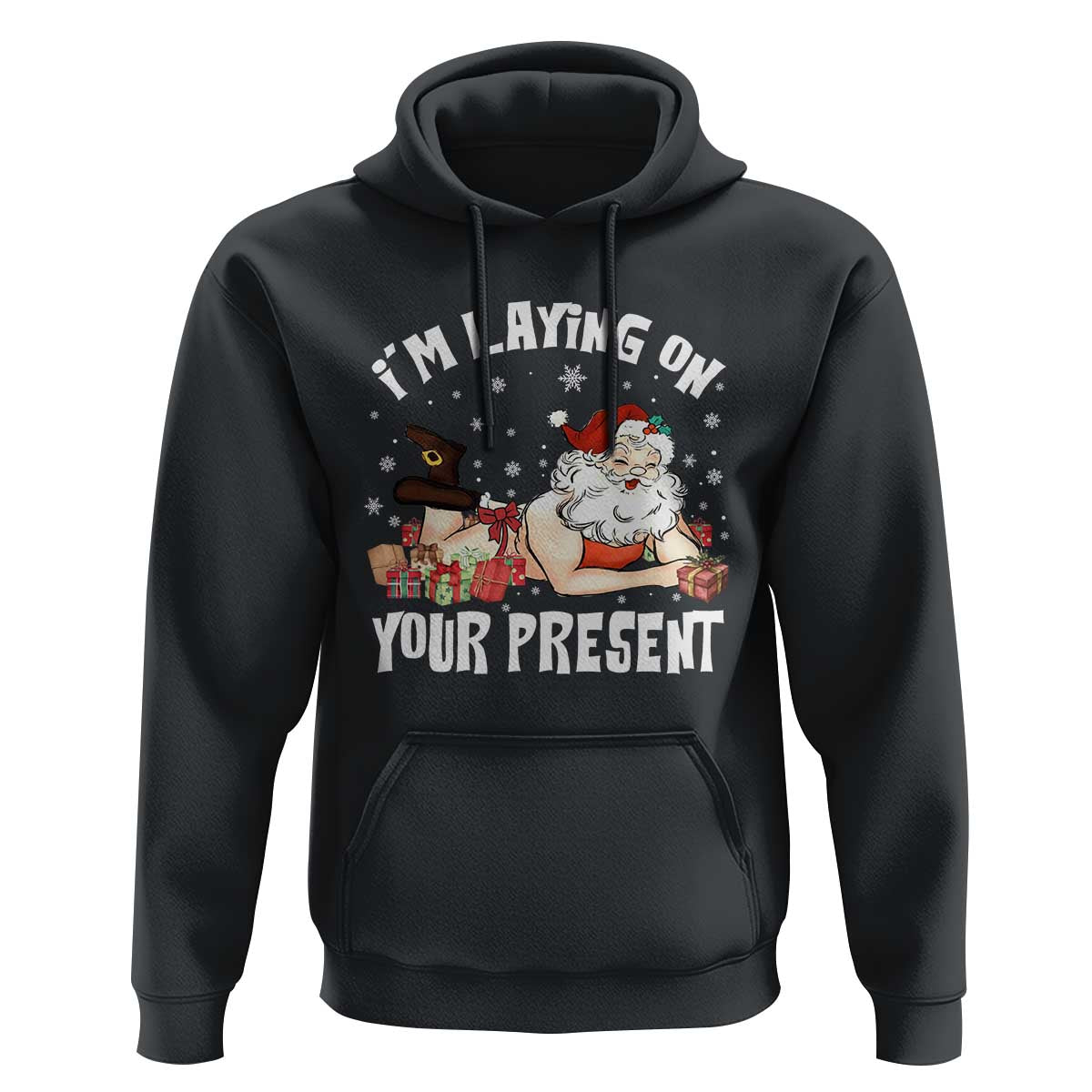 Funny Naughty Christmas Santa Hoodie I'm Laying On Your Present - Wonder Print Shop