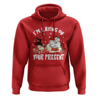 Funny Naughty Christmas Santa Hoodie I'm Laying On Your Present - Wonder Print Shop