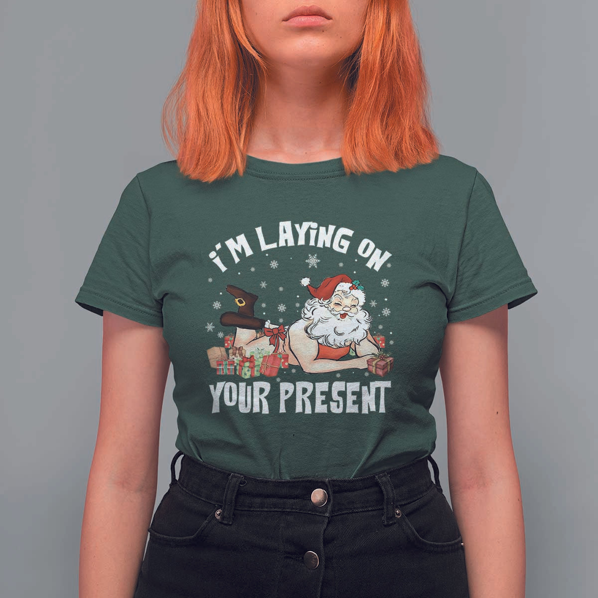 Funny Naughty Christmas Santa T Shirt For Women I'm Laying On Your Present - Wonder Print Shop