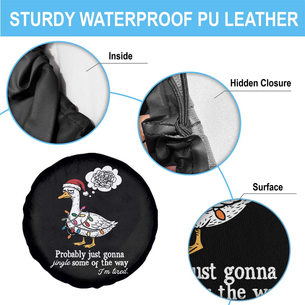 Probably Just Gonna Jingle Some Of The Way I'm Tired Spare Tire Cover Funny Christmas Goose - Wonder Print Shop