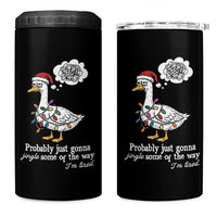 Probably Just Gonna Jingle Some Of The Way I'm Tired 4 in 1 Can Cooler Tumbler Funny Christmas Goose - Wonder Print Shop