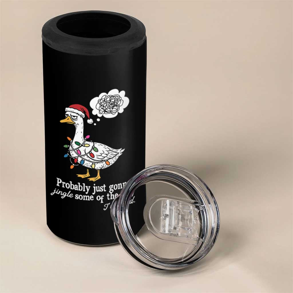Probably Just Gonna Jingle Some Of The Way I'm Tired 4 in 1 Can Cooler Tumbler Funny Christmas Goose - Wonder Print Shop