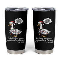 Probably Just Gonna Jingle Some Of The Way I'm Tired Tumbler Cup Funny Christmas Goose - Wonder Print Shop