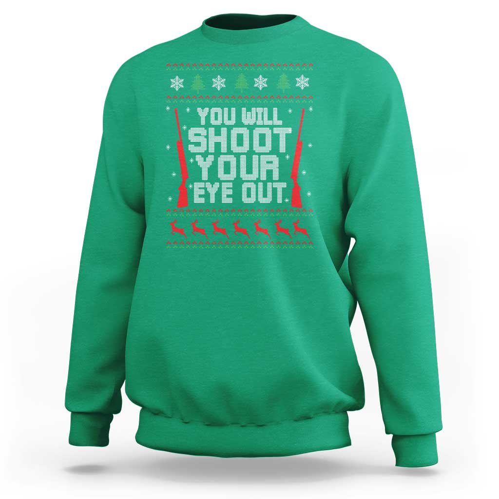 Funny You'll Shoot Your Eye Out Kid Sweatshirt Christmas Movie Guns - Wonder Print Shop