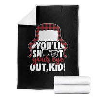 Funny You Will Shoot Your Eye Out Kid Throw Blanket Christmas Movie Glasses Hat - Wonder Print Shop