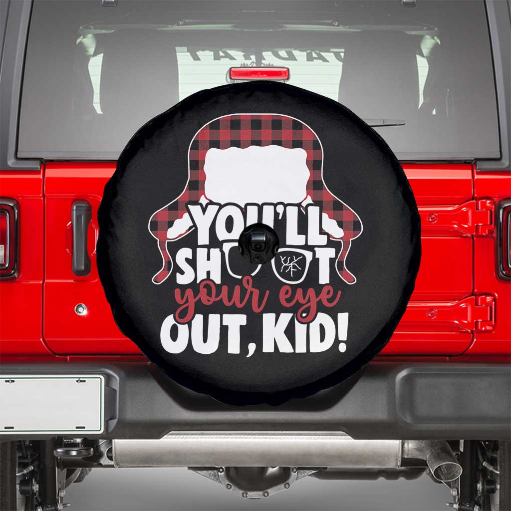 Funny You Will Shoot Your Eye Out Kid Spare Tire Cover Christmas Movie Glasses Hat - Wonder Print Shop