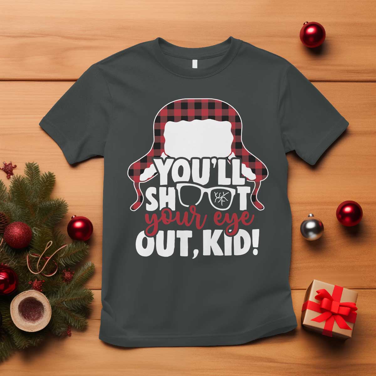 Funny You Will Shoot Your Eye Out Kid T Shirt Christmas Movie Glasses Hat - Wonder Print Shop