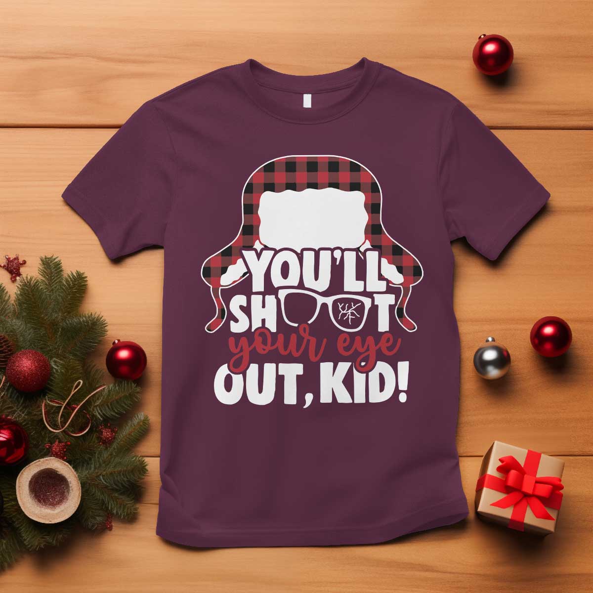 Funny You Will Shoot Your Eye Out Kid T Shirt Christmas Movie Glasses Hat - Wonder Print Shop