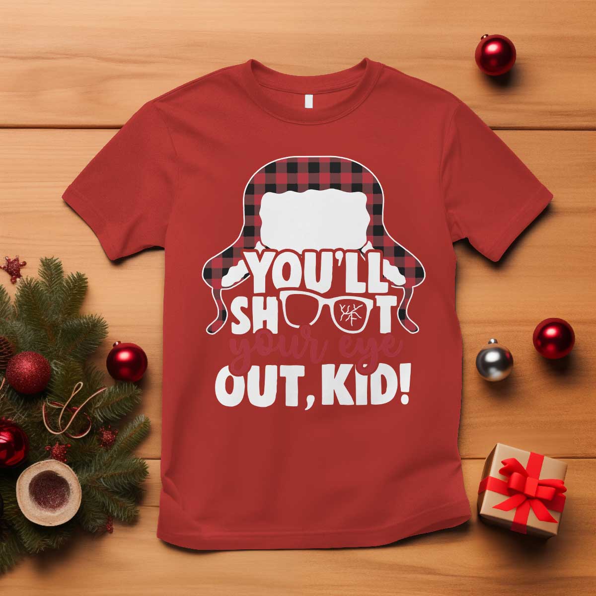 Funny You Will Shoot Your Eye Out Kid T Shirt Christmas Movie Glasses Hat - Wonder Print Shop