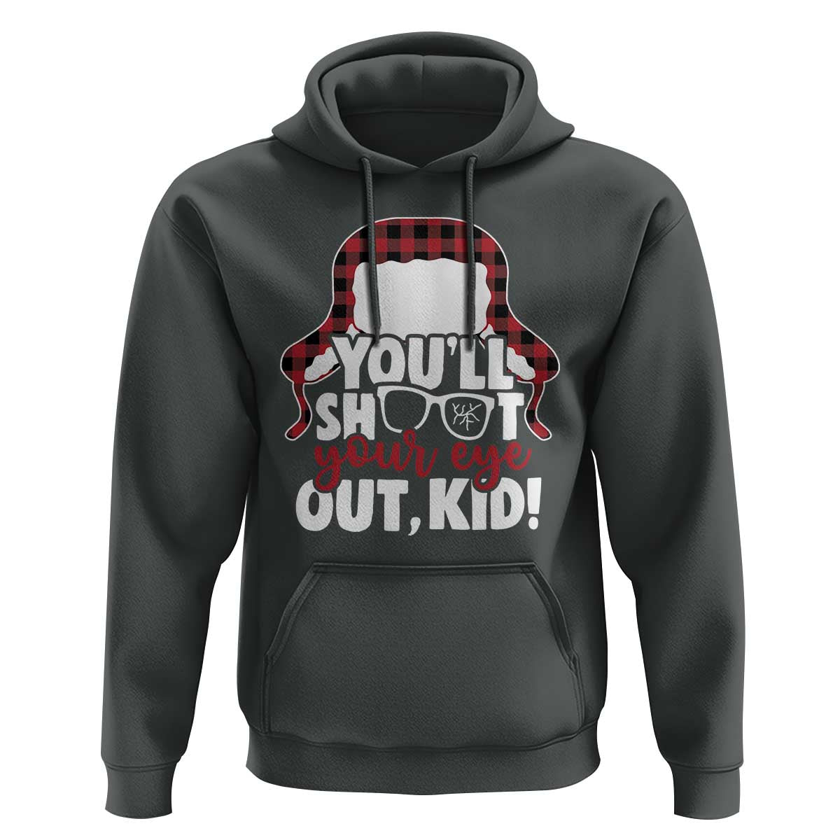Funny You Will Shoot Your Eye Out Kid Hoodie Christmas Movie Glasses Hat - Wonder Print Shop