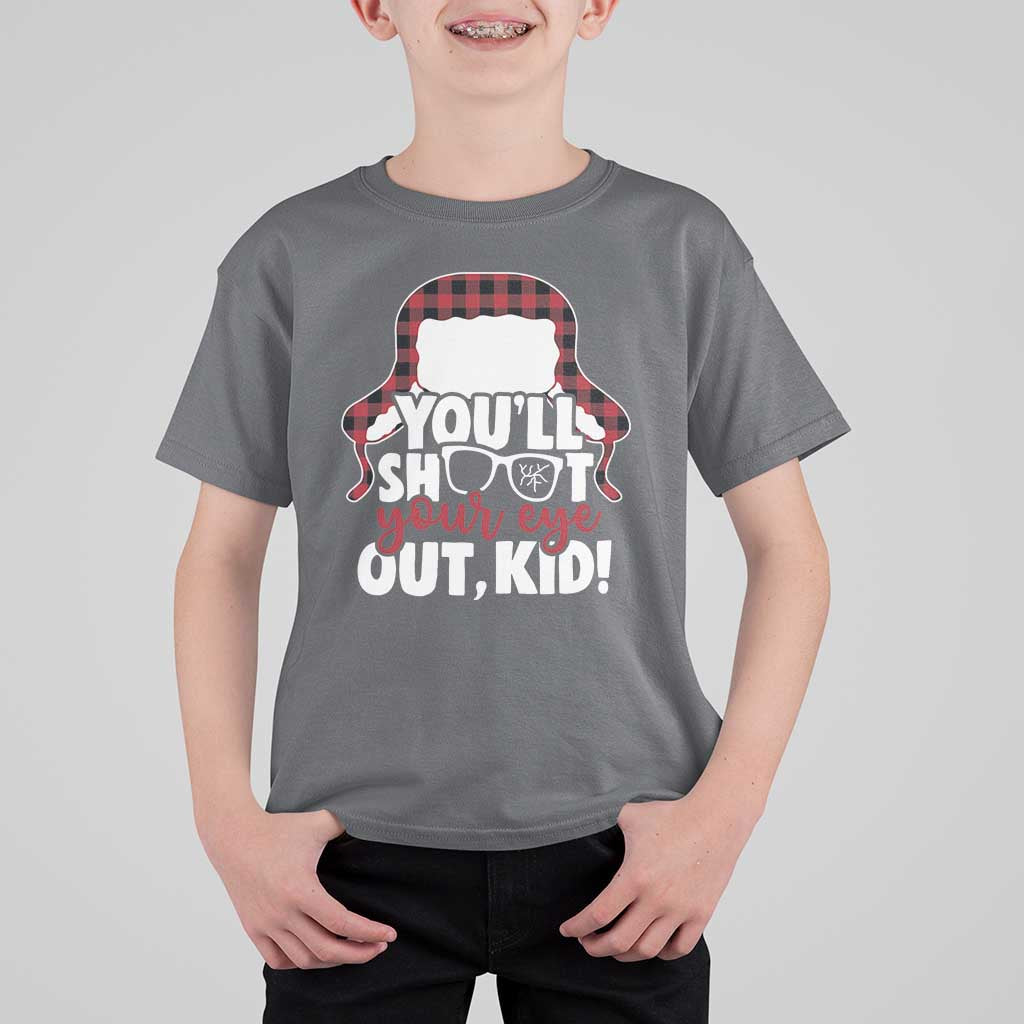 Funny You Will Shoot Your Eye Out Kid T Shirt For Kid Christmas Movie Glasses Hat - Wonder Print Shop