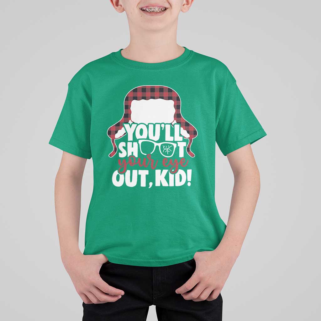 Funny You Will Shoot Your Eye Out Kid T Shirt For Kid Christmas Movie Glasses Hat - Wonder Print Shop