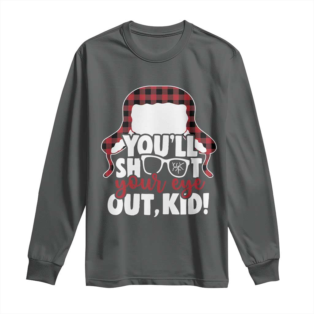 Funny You Will Shoot Your Eye Out Kid Long Sleeve Shirt Christmas Movie Glasses Hat - Wonder Print Shop