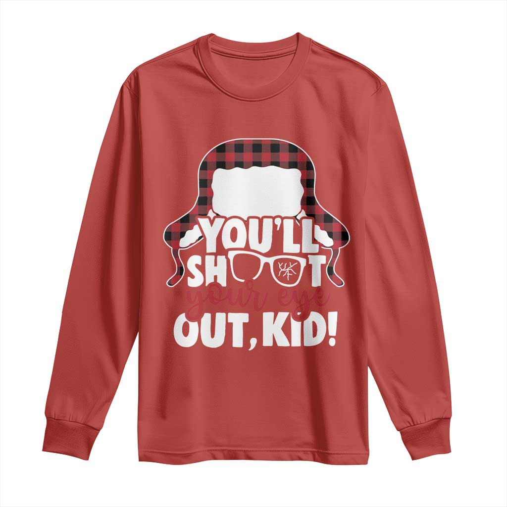 Funny You Will Shoot Your Eye Out Kid Long Sleeve Shirt Christmas Movie Glasses Hat - Wonder Print Shop