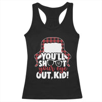 Funny You Will Shoot Your Eye Out Kid Racerback Tank Top Christmas Movie Glasses Hat - Wonder Print Shop