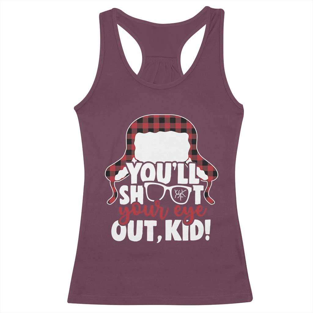 Funny You Will Shoot Your Eye Out Kid Racerback Tank Top Christmas Movie Glasses Hat - Wonder Print Shop