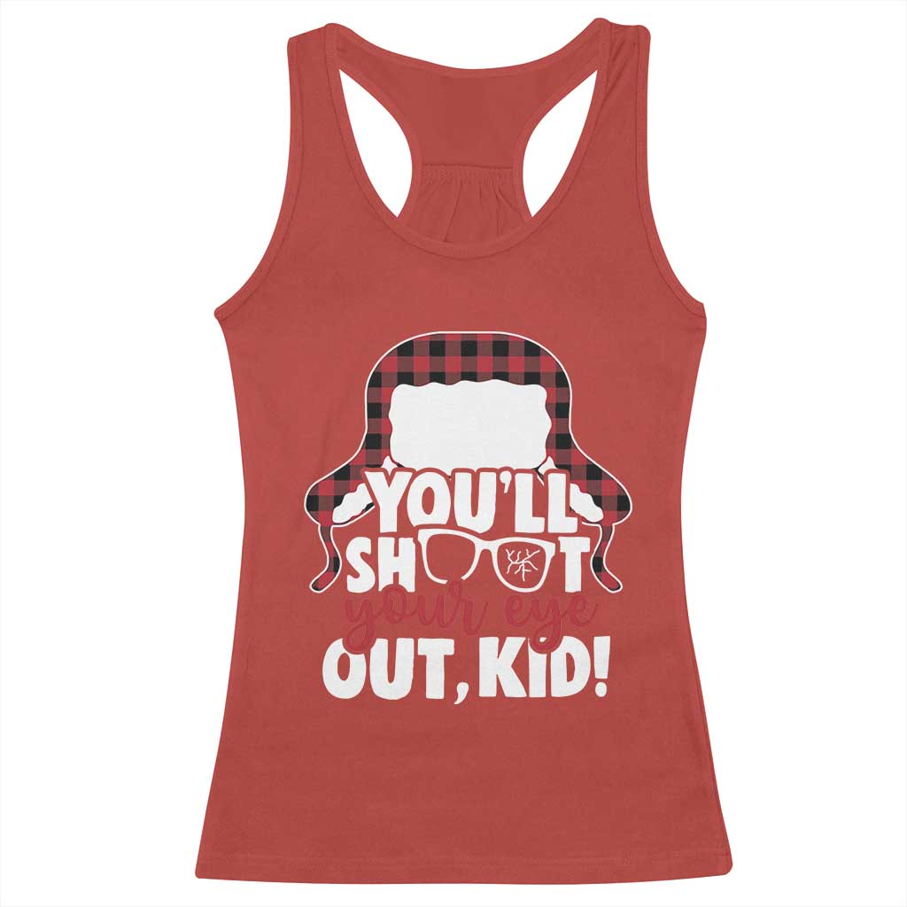 Funny You Will Shoot Your Eye Out Kid Racerback Tank Top Christmas Movie Glasses Hat - Wonder Print Shop