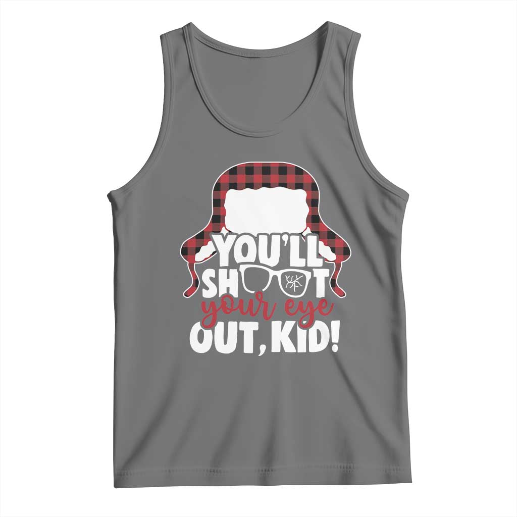 Funny You Will Shoot Your Eye Out Kid Tank Top Christmas Movie Glasses Hat - Wonder Print Shop