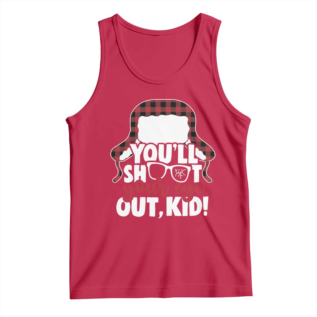 Funny You Will Shoot Your Eye Out Kid Tank Top Christmas Movie Glasses Hat - Wonder Print Shop
