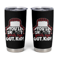 Funny You Will Shoot Your Eye Out Kid Tumbler Cup Christmas Movie Glasses Hat - Wonder Print Shop