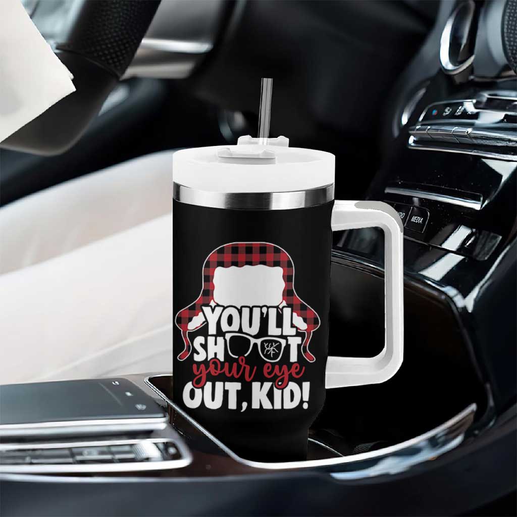 Funny You Will Shoot Your Eye Out Kid Tumbler With Handle Christmas Movie Glasses Hat - Wonder Print Shop