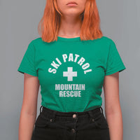 Ski Patrol Mountain Rescue T Shirt For Women Winter Slopes Skiing Snowboarding - Wonder Print Shop