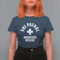 Ski Patrol Mountain Rescue T Shirt For Women Winter Slopes Skiing Snowboarding - Wonder Print Shop