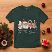 Funny Black Christmas T Shirt Tis The Season African American Santa - Wonder Print Shop