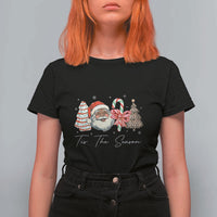 Funny Black Christmas T Shirt For Women Tis The Season African American Santa - Wonder Print Shop